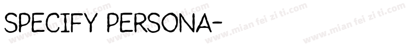 Specify PERSONA字体转换